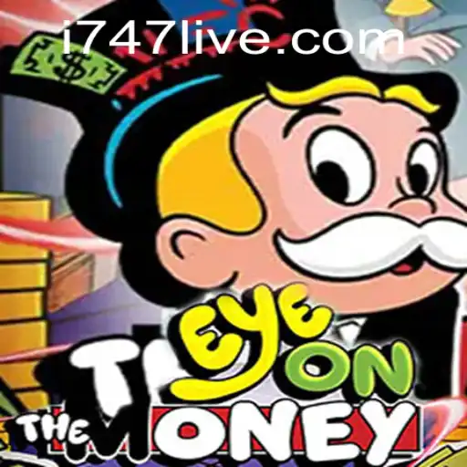 EyeOnTheMoney 747 LIVE: A Captivating Experience in Gaming