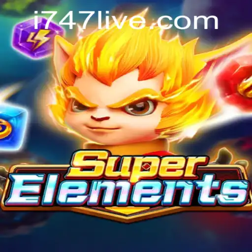 SuperElements: Dive into the Thrilling World of 747 LIVE